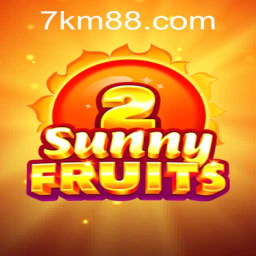 Exploring the Vibrant World of SunnyFruits2: A Thrilling Game Experience with KM88