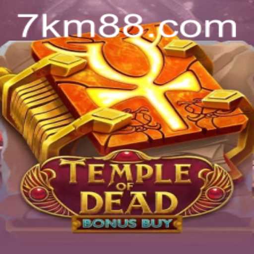 TempleofDeadBonusBuy: An Exciting Dive into Ancient Mysteries with KM88